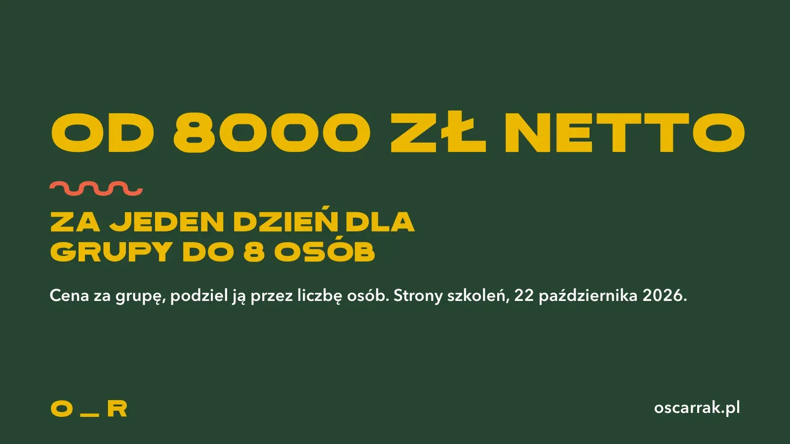 Cena szkolenia zamkniętego od 8000 zł netto za jeden dzień dla grupy do 8 osób, trzeba ją podzielić przez liczbę uczestników, stan na 22 października 2026