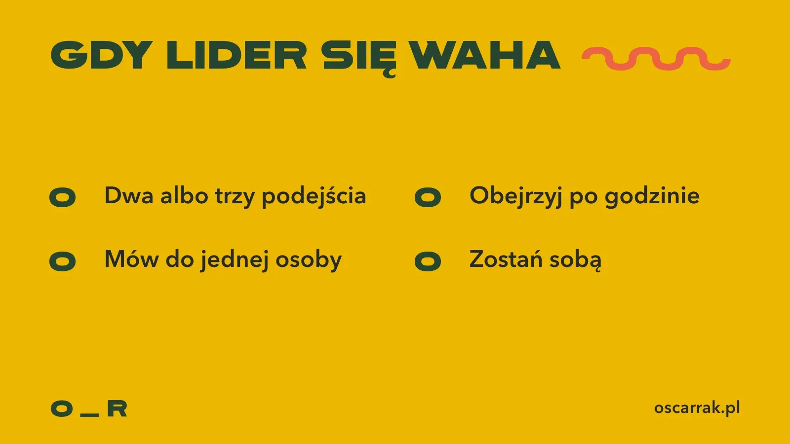 Cztery sposoby, gdy lider nie lubi siebie na nagraniu: dwa albo trzy podejścia, mów do jednej osoby, obejrzyj po godzinie, zostań sobą