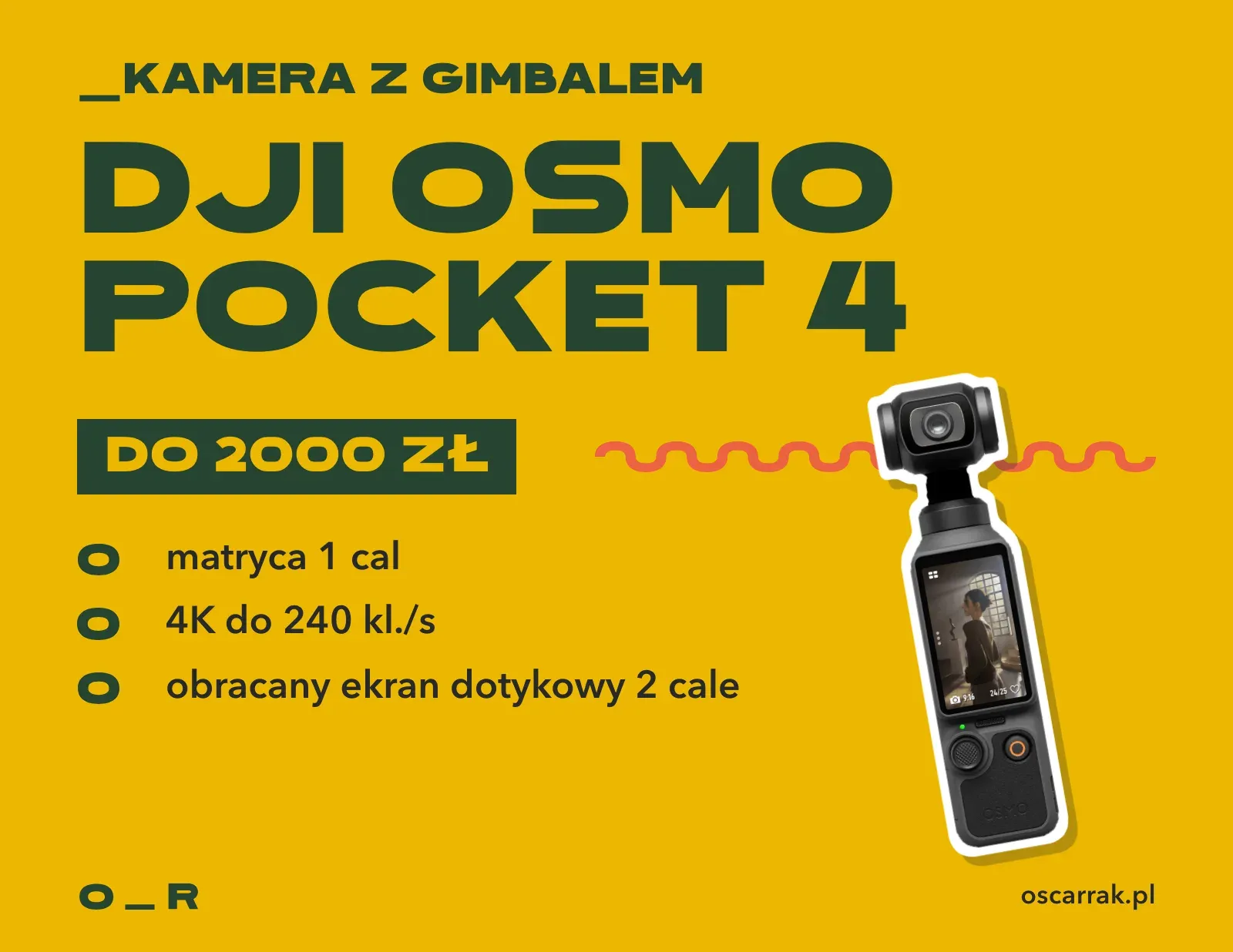 Kafelek: DJI Osmo Pocket 4, kamera z gimbalem do 2000 zł; zalety: matryca 1 cal, 4K do 240 kl./s, obracany ekran dotykowy 2 cale