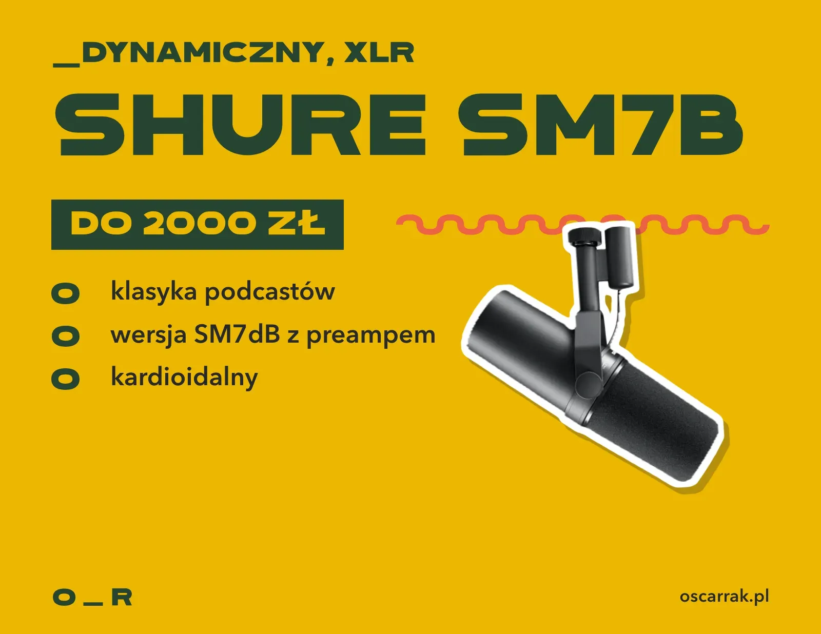 Kafelek: Shure SM7B, mikrofon dynamiczny XLR do 2000 zł; zalety: klasyka podcastów, wersja SM7dB z wbudowanym preampem, charakterystyka kardioidalna
