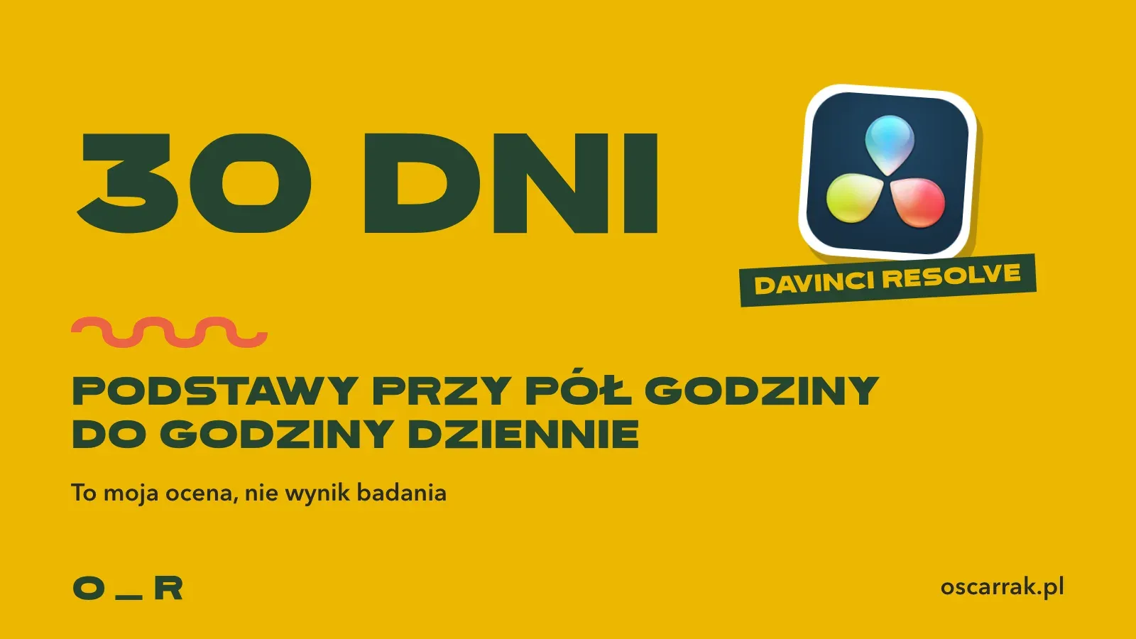 Duża liczba 30 dni: tyle zajmuje opanowanie podstaw montażu przy pół godziny do godziny dziennie, obok naklejka z ikoną DaVinci Resolve