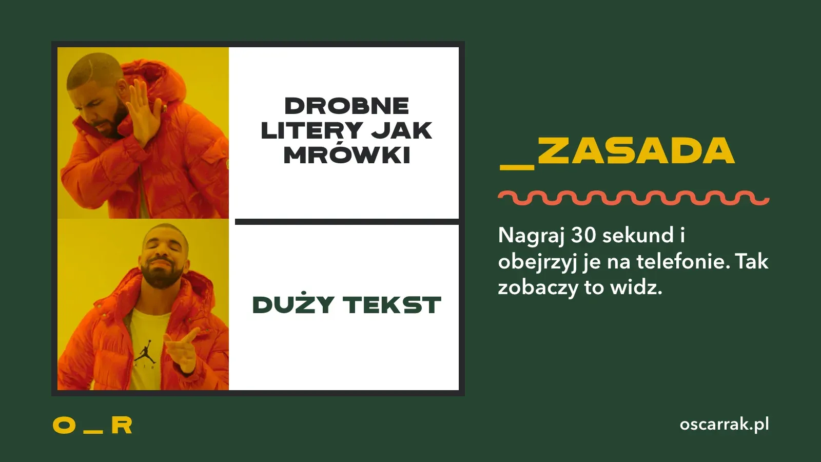 Mem z Drakiem: odrzuca drobne litery jak mrówki na nagraniu ekranu i wybiera duży tekst; wniosek: nagraj 30 sekund i obejrzyj je na telefonie