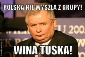 Mem z tym samym mężczyzną, podpis Polska nie wyszła z grupy, wina Tuska