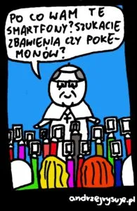 Rysunkowy mem z papieżem i tłumem ze smartfonami, pytanie o zbawienie czy pokemony