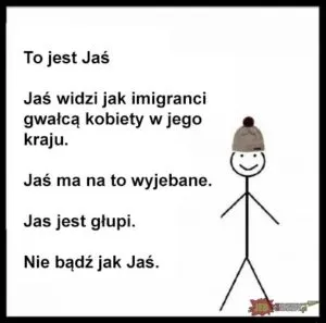 Mem Nie bądź jak Jaś: ludzik w czapce obojętny wobec przemocy imigrantów