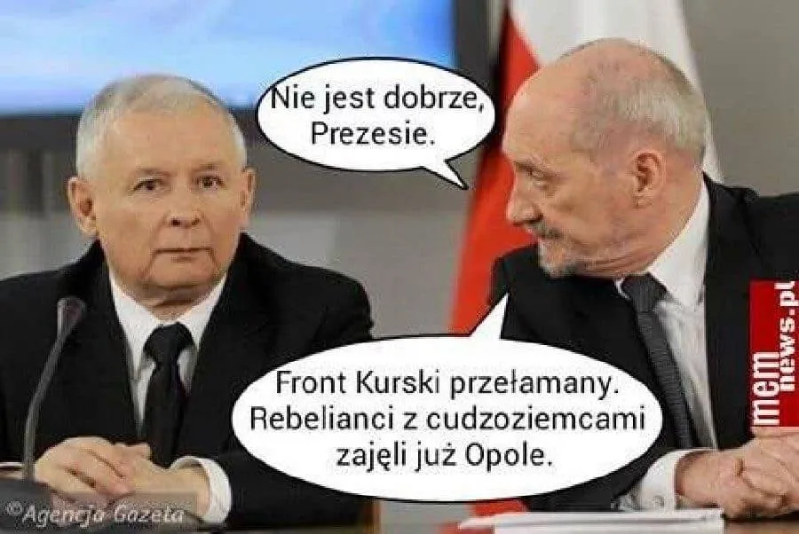 Mem z dwoma politykami: Front Kurski przełamany, rebelianci z cudzoziemcami zajęli już Opole